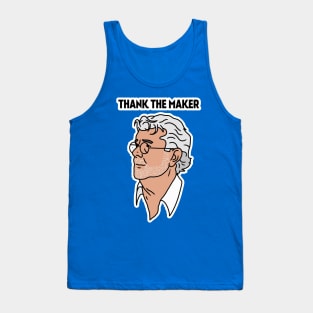 George Lucas - Thank The Maker Tank Top